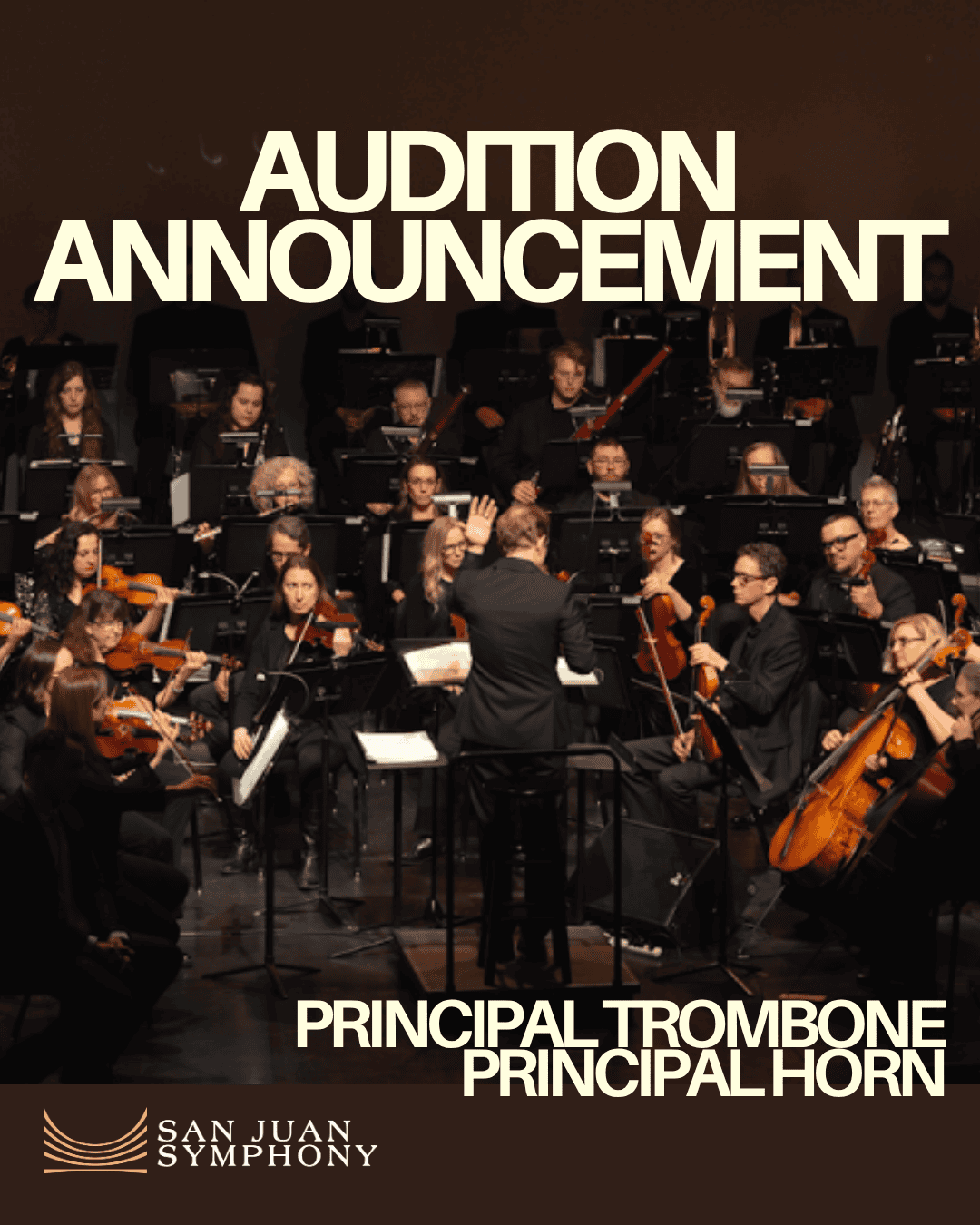 Audition announcement poster for San Juan Symphony: principal trombone and principal horn positions shown on a concert stage backdrop.